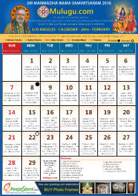 LOS ANGELES TELUGU CALENDAR 2016 February with Tithi, Nakshatram, Durmuhurtham Timings, Varjyam Timings and Rahukalam (Samayam's)Timings