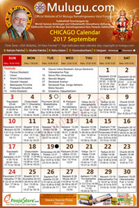 Chicago (USA) Telugu Calendar 2017 September with Tithi, Nakshatram, Durmuhurtham Timings, Varjyam Timings and Rahukalam (Samayam's)Timings